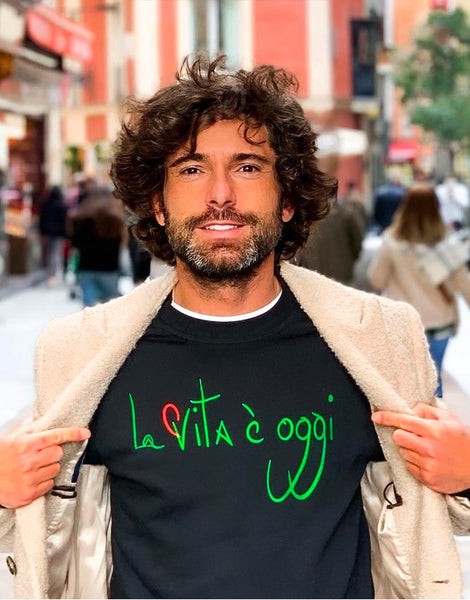 LA VITA É OGGI SWEATSHIRT
